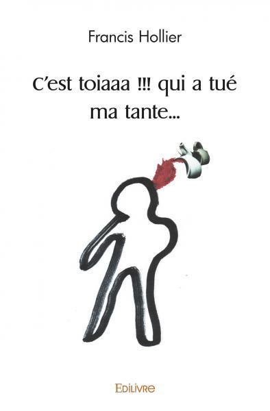 Image de C'est toiaaa !!! qui a tué ma tante...