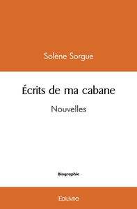 Picture of Écrits de ma cabane