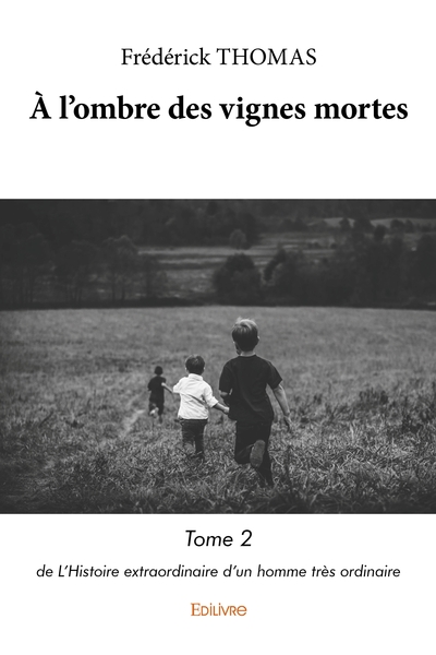 Picture of À l'ombre des vignes mortes - Tome 2