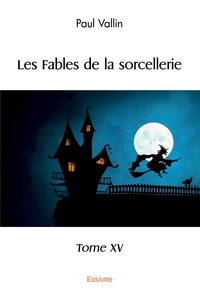 Image de Les Fables de la sorcellerie - Tome 15