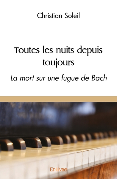 Picture of Toutes les nuits depuis toujours