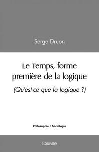 Image de Le temps, forme première de la logique