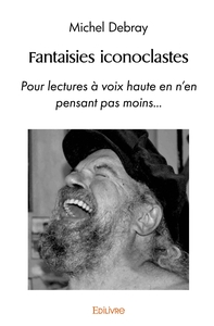 Picture of Fantaisies iconoclastes
