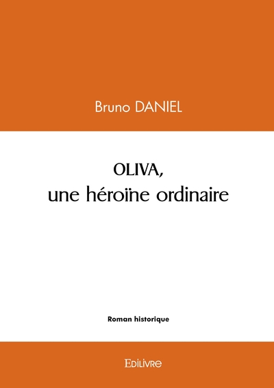 Image de OLIVA, une héroïne ordinaire