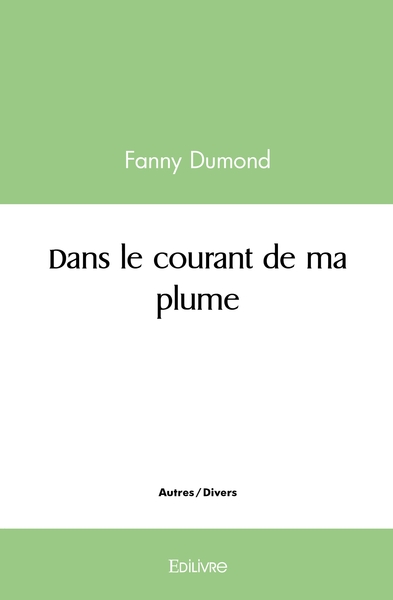 Picture of Dans le courant de ma plume