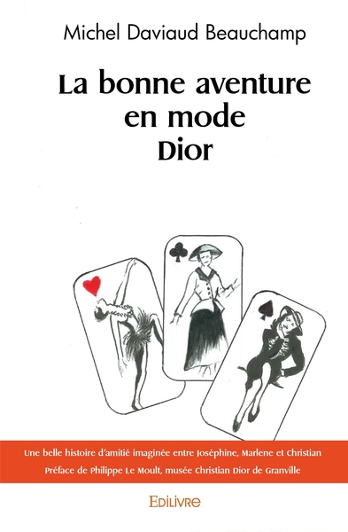 Image de La bonne aventure en mode Dior