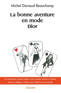 Image de La bonne aventure en mode Dior