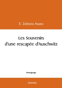 Picture of Les Souvenirs d'une rescapée d'Auschwitz