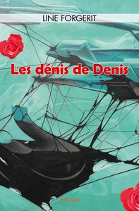 Picture of Les dénis de Denis