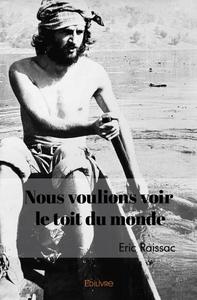 Image de Nous voulions voir le toit du monde