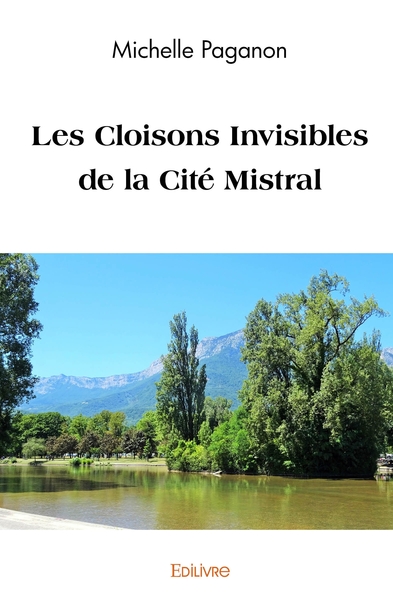 Picture of Les Cloisons Invisibles de la Cité Mistral