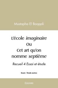 Picture of L’école imaginaire ou cet art qu’on nomme septième