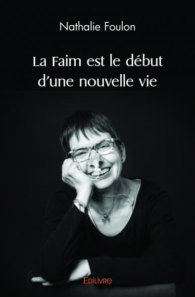 Image de La faim est le début d'une nouvelle vie