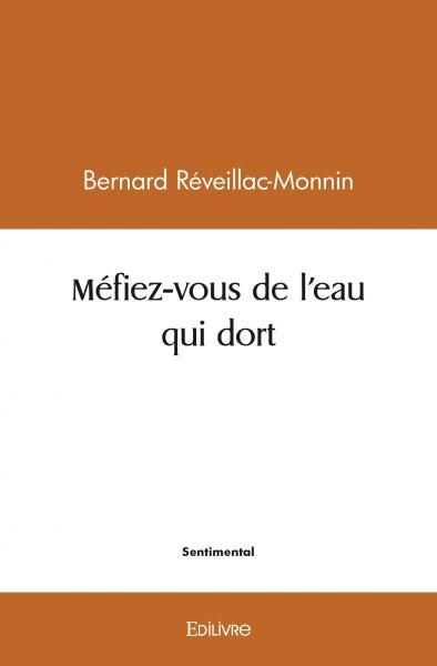 Image de Méfiez vous de l'eau qui dort