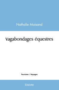 Picture of Vagabondages équestres