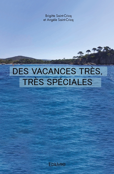 Image de Des vacances très, très spéciales
