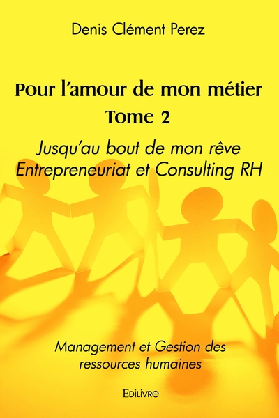 Picture of Pour l'amour de mon métier - Tome 2