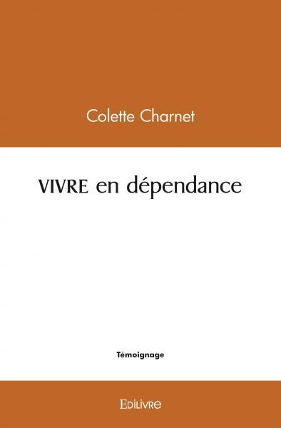 Picture of Vivre en dépendance