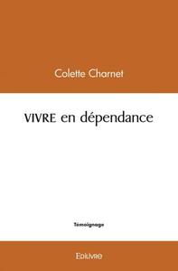 Picture of Vivre en dépendance
