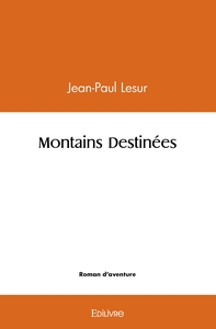 Picture of Montains Destinées