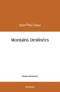 Picture of Montains destinées