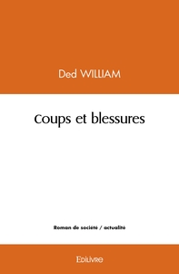 Image de Coups et blessures