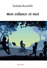 Image de Mon enfance et moi