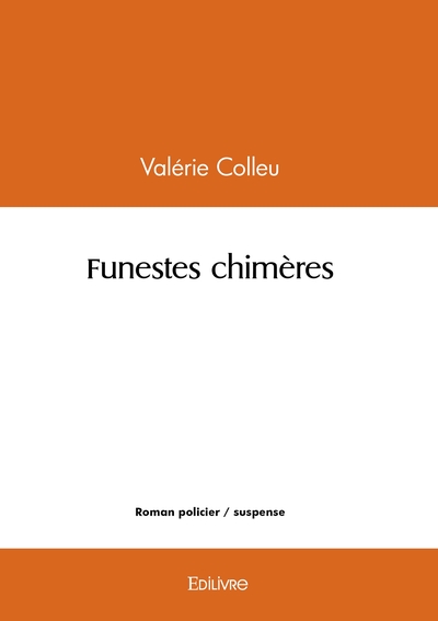 Image de Funestes chimères