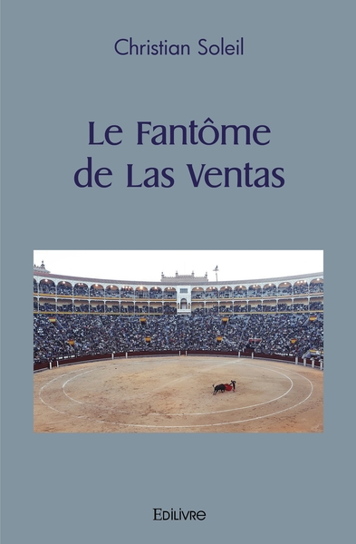 Picture of Le Fantôme de Las Ventas