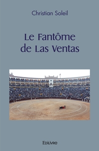 Picture of Le Fantôme de Las Ventas