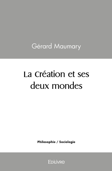 Image de La Création et ses deux mondes