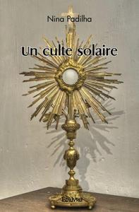 Picture of Un culte solaire