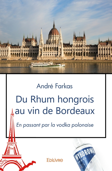 Picture of Du Rhum hongrois au vin de Bordeaux