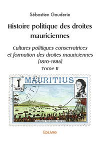 Picture of Histoire politique des droites mauriciennes