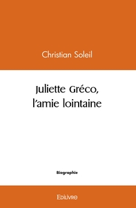 Picture of Juliette Gréco, l'amie lointaine