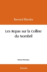 Picture of Les Repas sur la Colline du Nombril