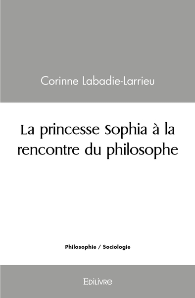 Picture of La princesse Sophia à la rencontre du philosophe