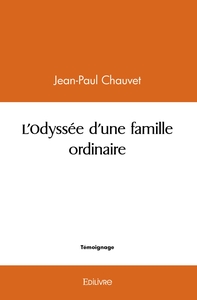 Image de L'Odyssée d'une famille ordinaire