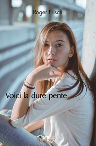 Picture of Voici la dure pente