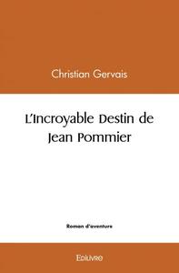 Picture of L'incroyable destin de jean pommier