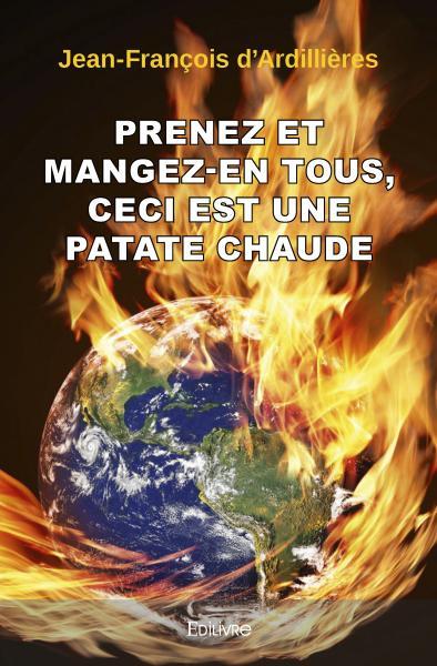 Picture of Prenez et mangez en tous, ceci est une patate chaude