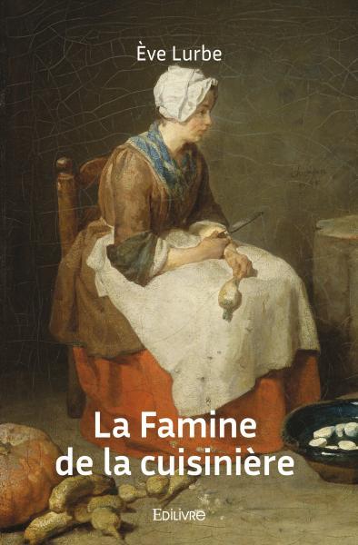 Image de La famine de la cuisinière
