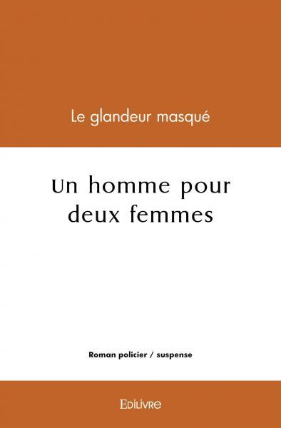 Image de Un homme pour deux femmes