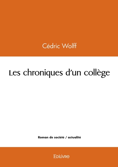 Picture of Les chroniques d'un collège