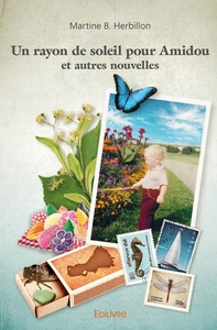 Image de Un rayon de soleil pour Amidou et autres nouvelles
