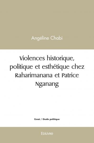 Picture of Violences historique, politique et esthétique chez raharimanana et patrice nganang