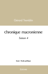 Picture of Chronique macronienne - Tome 4