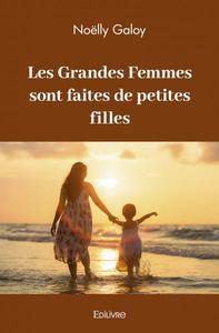 Picture of Les grandes femmes sont faites de petites filles