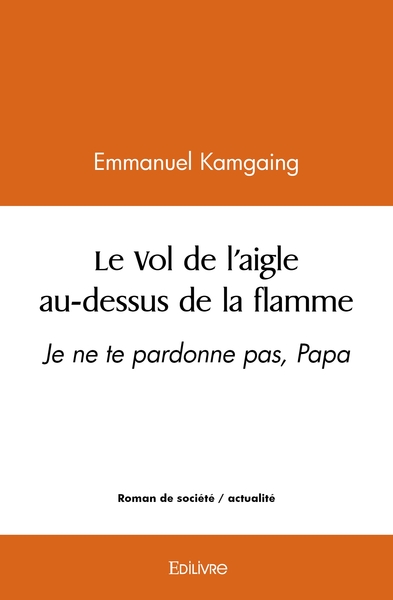 Image de Le Vol de l'aigle au-dessus de la flamme