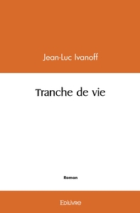 Picture of Tranche de vie